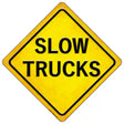 Slow Trucks Novelty Metal Crossing Sign 16.5" (CX)