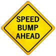 Speed Bump Ahead Novelty Metal Crossing Sign 16.5" (CX)