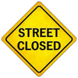 Street Closed Novelty Metal Crossing Sign 16.5" (CX)