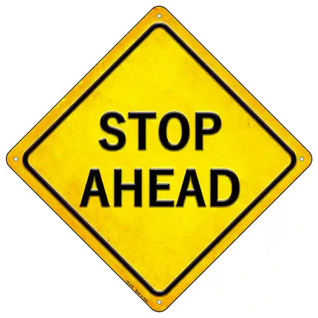 Stop Ahead Novelty Metal Crossing Sign 16.5" (CX)