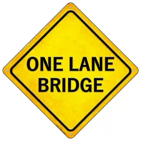 One Lane Bridge Novelty Metal Crossing Sign 16.5" (CX)