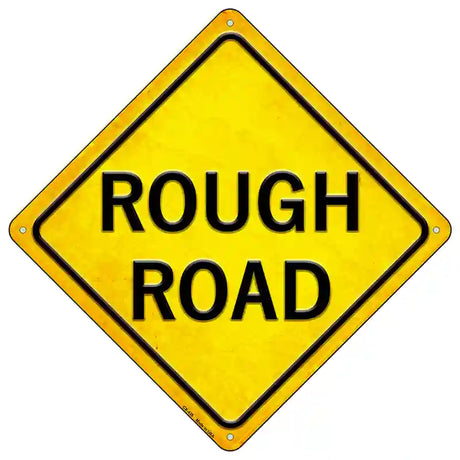 Rough Road Novelty Metal Crossing Sign 16.5" (CX)