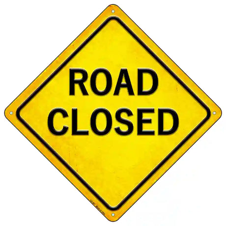 Road Closed Novelty Metal Crossing Sign 16.5" (CX)