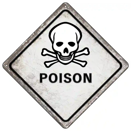 Poison Novelty Metal Crossing Sign CX-542 16.5" (CX)