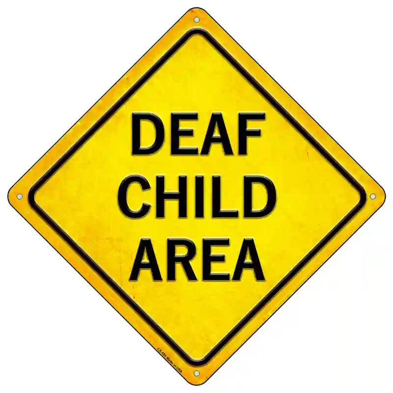 Deaf Child Area Novelty Metal Crossing Sign 16.5" (CX)