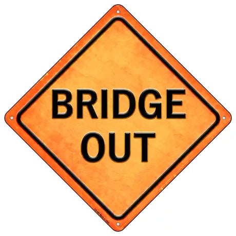 Bridge Out Novelty Metal Crossing Sign 16.5" (CX)