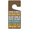 Trying to Meet Deadline Novelty Metal Door Hanger DH-017