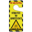 Strictly No Admittance Novelty Metal Door Hanger DH-033