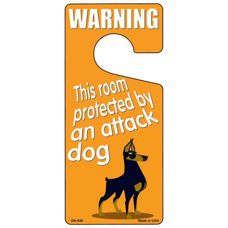 Protected By An Attack Dog Novelty Metal Door Hanger DH-049