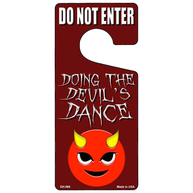 Doing The Devils Dance Novelty Metal Door Hanger DH-069