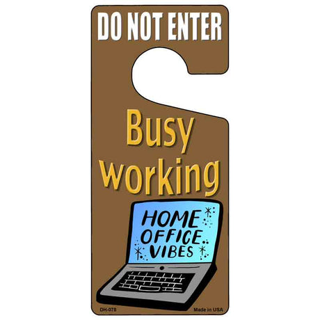 Busy Working Novelty Metal Door Hanger DH-078