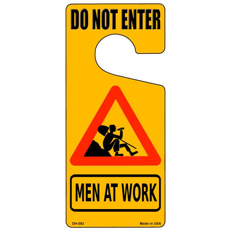 Men At Work Novelty Metal Door Hanger DH-083