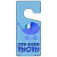 Out With Mom Blue Novelty Metal Door Hanger DH-090