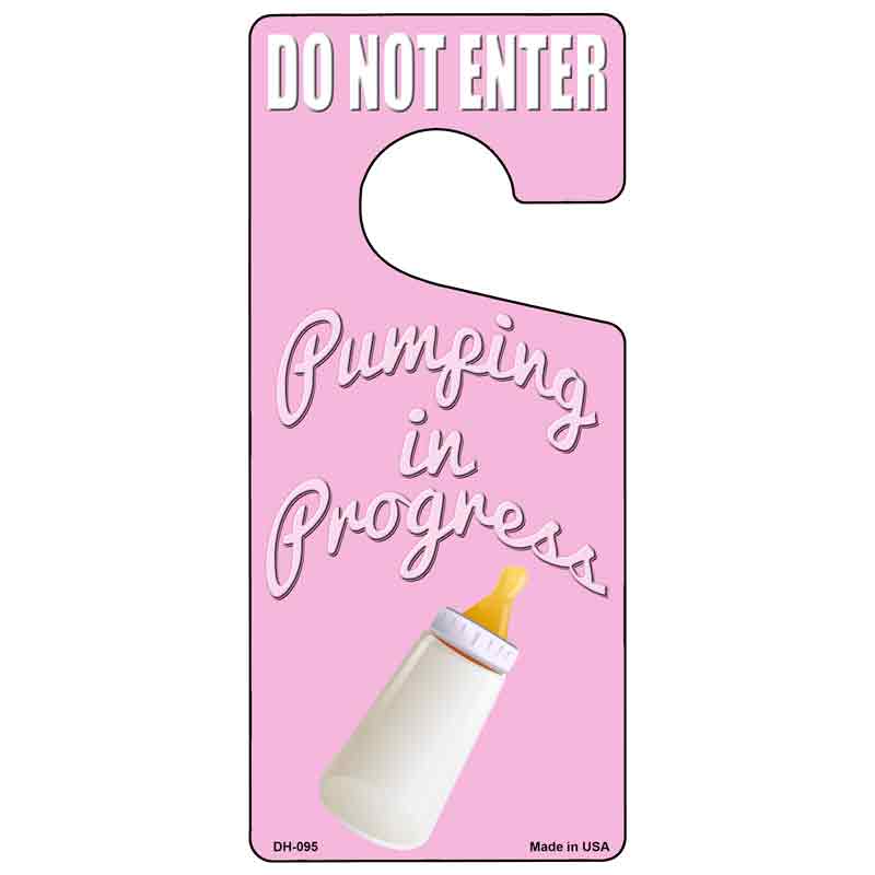 Pumping In Progress Pink Novelty Metal Door Hanger DH-095