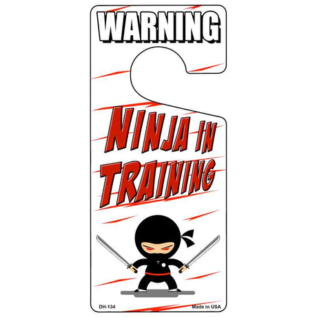 Ninja In Training Novelty Metal Door Hanger DH-134