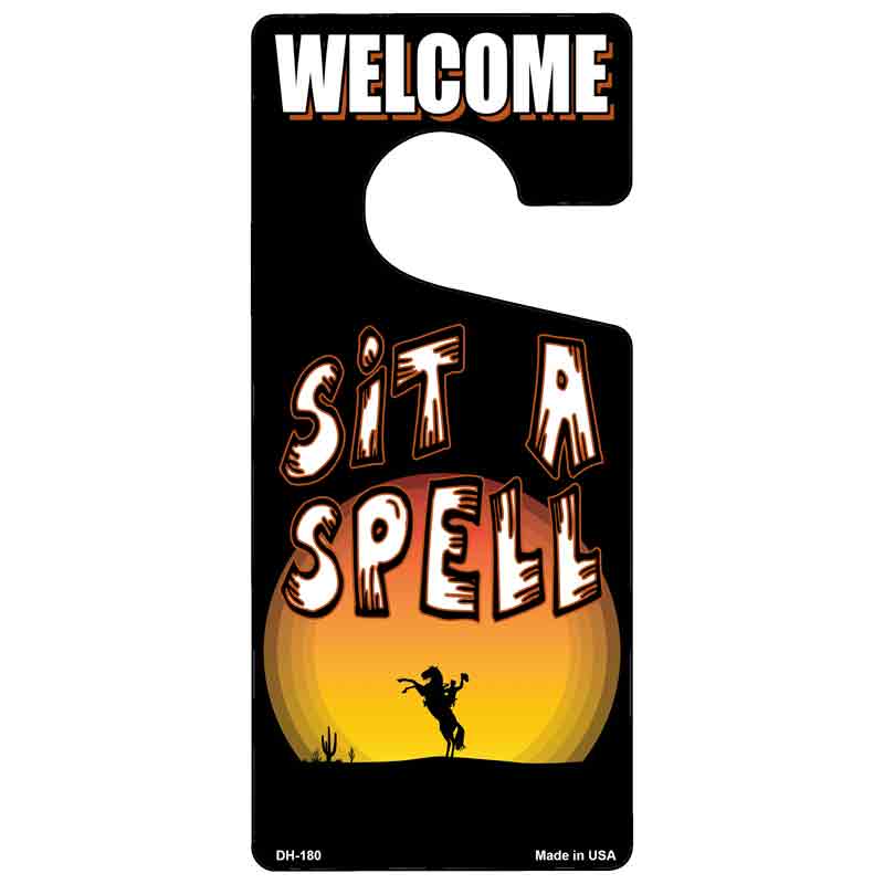 Sit A Spell Novelty Metal Door Hanger DH-180