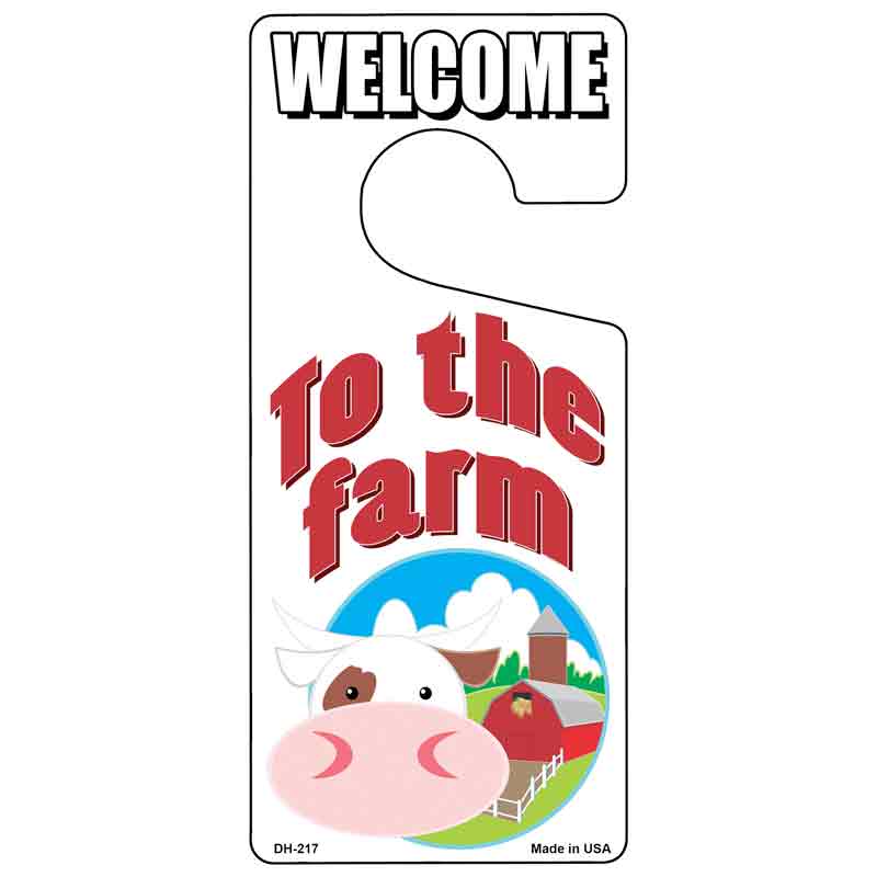 To The Farm Novelty Metal Door Hanger DH-217