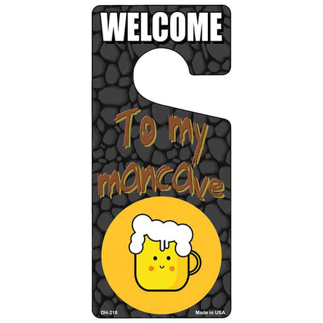 To My Mancave Novelty Metal Door Hanger DH-218