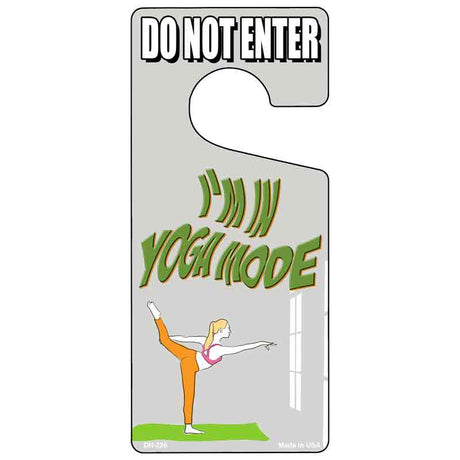 Im In Yoga Mode Novelty Metal Door Hanger DH-226