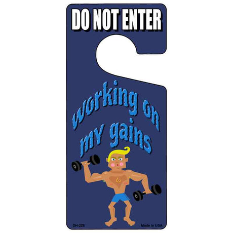 Working On My Gains Novelty Metal Door Hanger DH-228