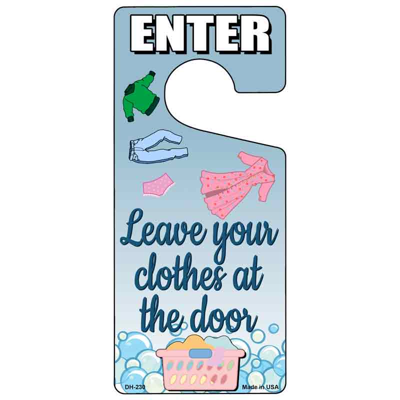 Leave Your Clothes Novelty Metal Door Hanger DH-230