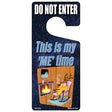 This Is My Me Time Novelty Metal Door Hanger DH-232