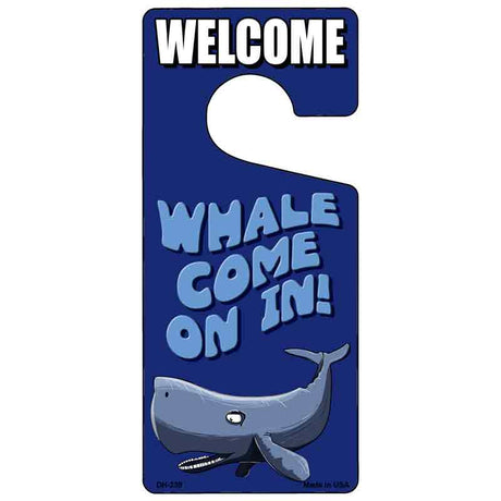 Whale Come On In Novelty Metal Door Hanger DH-239