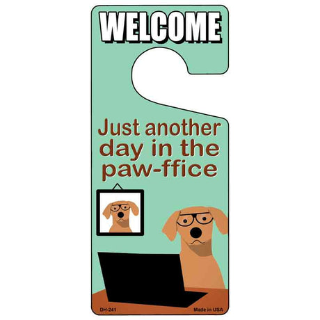 Pawffice Dog Novelty Metal Door Hanger DH-241