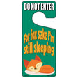 For Fox Sake Im Still Sleeping Novelty Metal Door Hanger DH-244