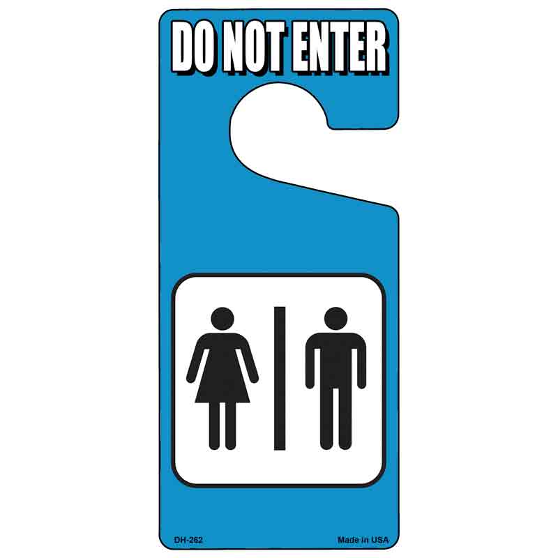 Neutral Bathroom Do Not Enter Novelty Metal Door Hanger DH-262