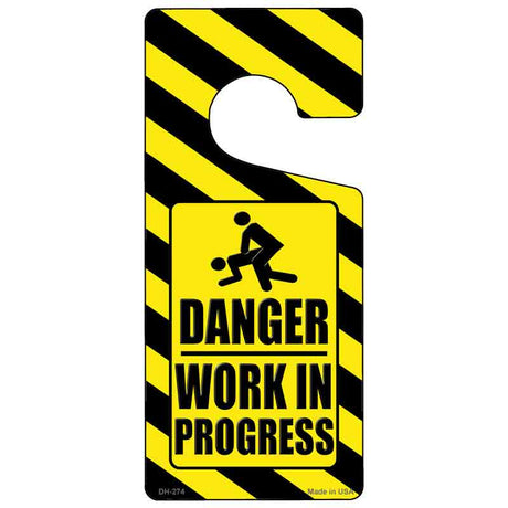 Danger Work In Progress Novelty Metal Door Hanger