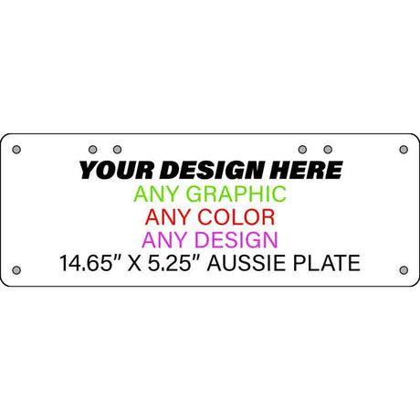 Personalized Custom Novelty License Plate Tag Tag | 14.5" x 5.25" Australian