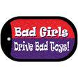 Bad Girls Drive Bad Toys Metal Novelty Metal Dog Tag Necklace DT-004