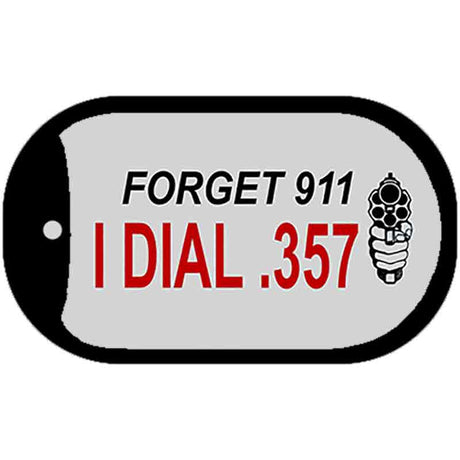 Forget 911 Novelty Metal Dog Tag Necklace DT-023