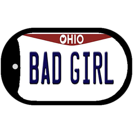 Bad Girl Ohio Novelty Metal Dog Tag Necklace DT-10097