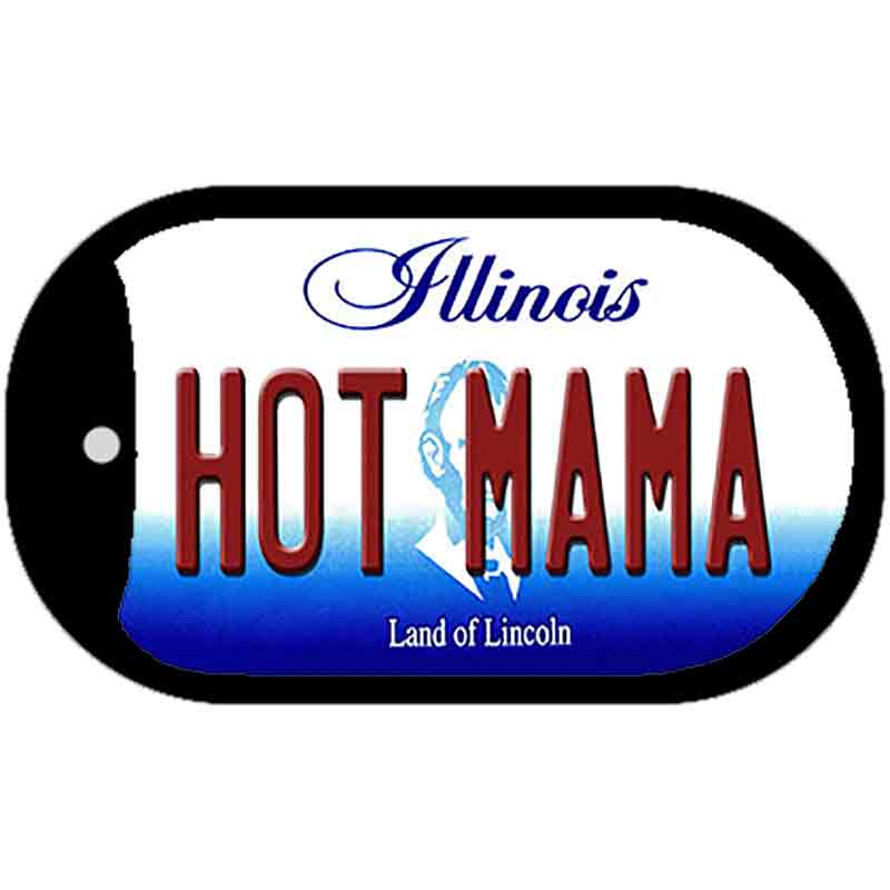 Hot Mama Illinois Novelty Metal Dog Tag Necklace DT-10301