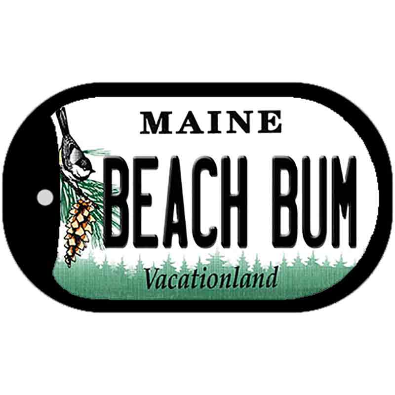 Beach Bum Maine Novelty Metal Dog Tag Necklace DT-10397