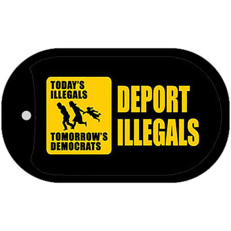 Deport Illegals Novelty Metal Dog Tag Necklace DT-10427