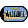 Old Faithful Wyoming Novelty Metal Dog Tag Necklace DT-10527