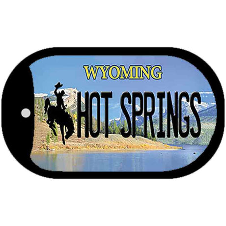 Hot Springs Wyoming Novelty Metal Dog Tag Necklace DT-10528