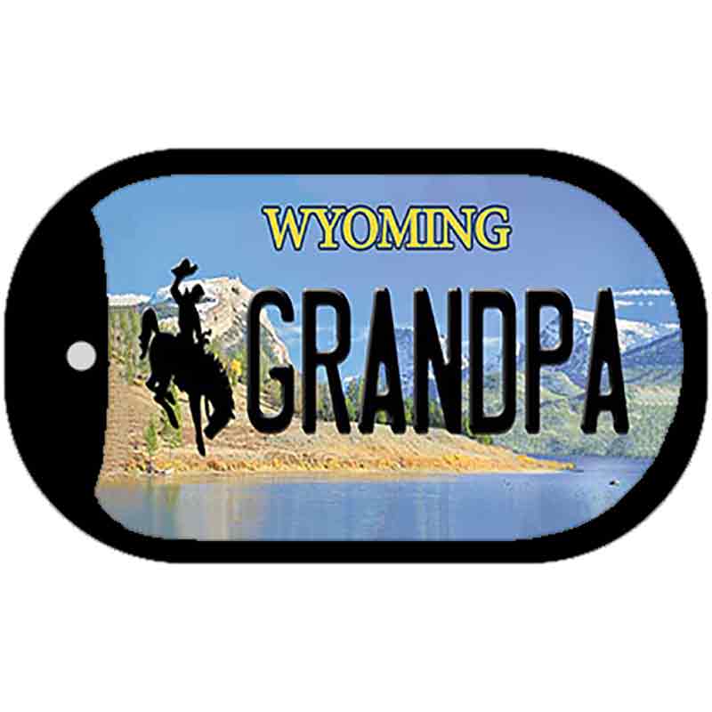 Grandpa Wyoming Novelty Metal Dog Tag Necklace DT-10542