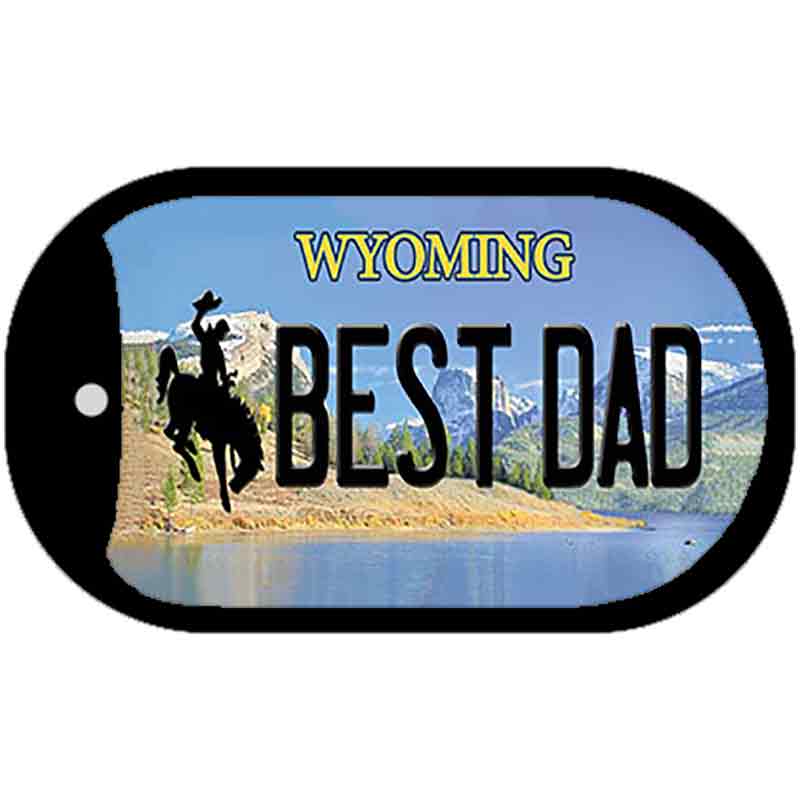 Best Dad Wyoming Novelty Metal Dog Tag Necklace DT-10561