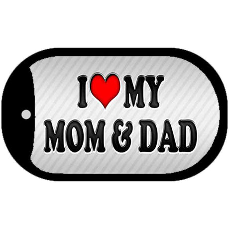 Love My Mom And Dad Novelty Metal Dog Tag Necklace DT-10565