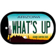 What's Up Arizona Novelty Metal Dog Tag Necklace DT-1066