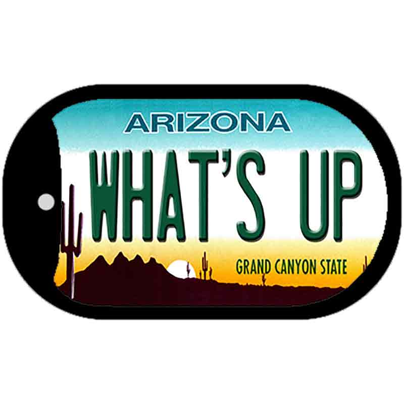 What's Up Arizona Novelty Metal Dog Tag Necklace DT-1066