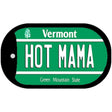 Hot Mama Vermont Novelty Metal Dog Tag Necklace DT-10678