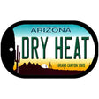 Dry Heat Arizona Novelty Metal Dog Tag Necklace DT-1083