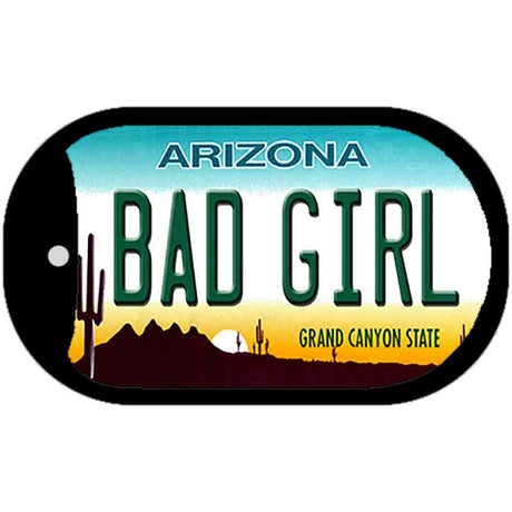 Bad Girl Arizona Novelty Metal Dog Tag Necklace DT-1090