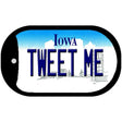 Tweet Me Iowa Novelty Metal Dog Tag Necklace DT-10976