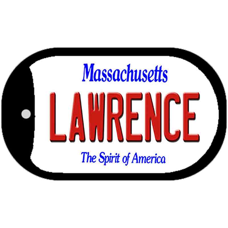 Lawrence Massachusetts Novelty Metal Dog Tag Necklace DT-10989